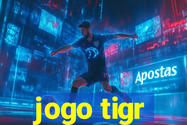 jogo tigr